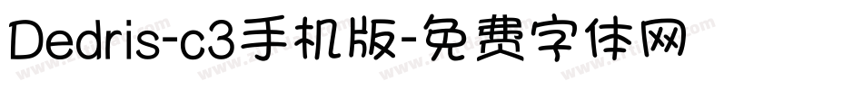 Dedris-c3手机版字体转换