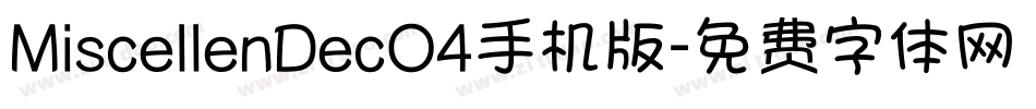 MiscellenDecO4手机版字体转换