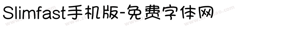 Slimfast手机版字体转换
