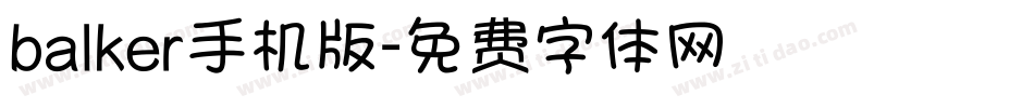 balker手机版字体转换