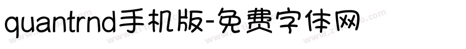 quantrnd手机版字体转换