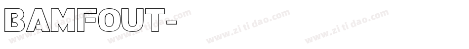 bamfout字体转换