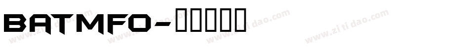 batmfo字体转换