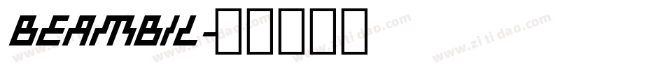 beambil字体转换