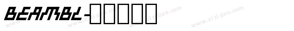 beambl字体转换