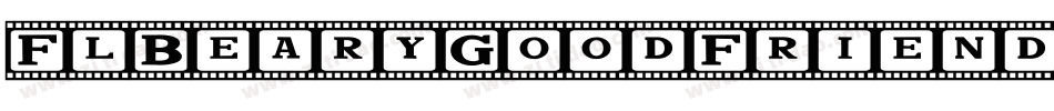 FlBearyGoodFriends-w3y9字体转换