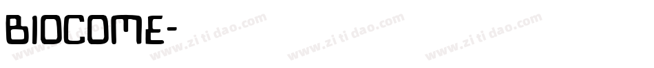 biocome字体转换
