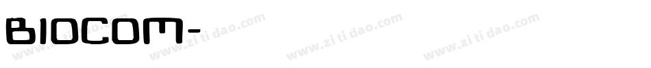 biocom字体转换