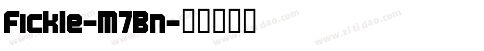 Fickle-M7Bn字体转换