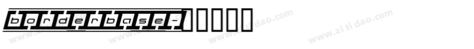 borderbase字体转换