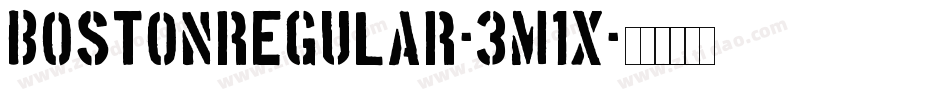 BostonRegular-3M1X字体转换