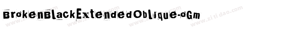 BrokenBlackExtendedOblique-oGm0字体转换