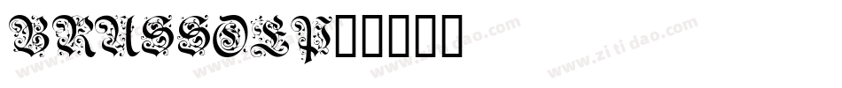 Bruss-O9ep字体转换