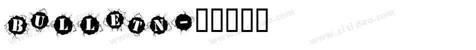 BULLETN字体转换