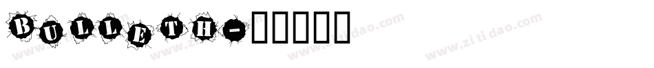 bulleth字体转换