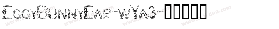 EggyBunnyEar-wYa3字体转换