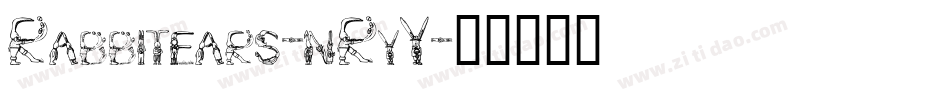 Rabbitears-nRyY字体转换