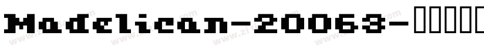 Madelican-2OO63字体转换