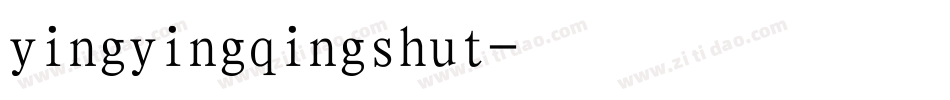 yingyingqingshut字体转换