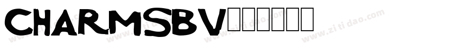 CHARMSBV字体转换
