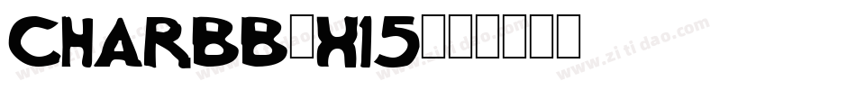 CharBb-x15字体转换