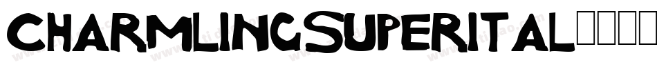charmlingsuperital字体转换