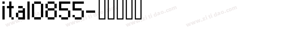 ital0855字体转换
