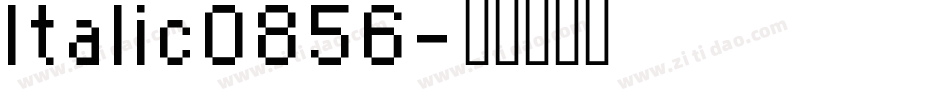 Italic0856字体转换