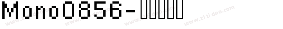 Mono0856字体转换