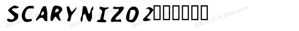 SCARYNIZO2字体转换