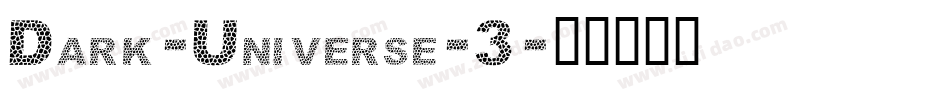 Dark-Universe-3字体转换