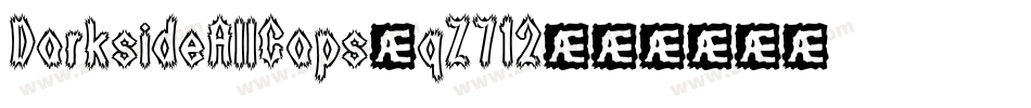 DarksideAllCaps-qZ712字体转换
