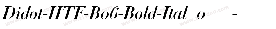 Didot-HTF-B06-Bold-Ital_0手机版字体转换