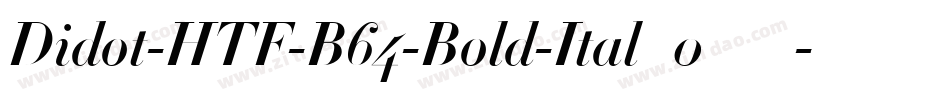 Didot-HTF-B64-Bold-Ital_0手机版字体转换