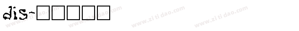 dis字体转换