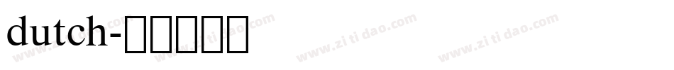 dutch字体转换