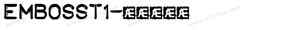 embosst1字体转换