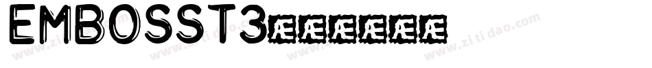 embosst3字体转换
