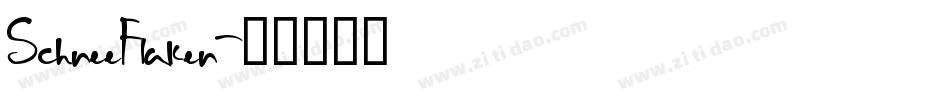 SchneeFlaken字体转换