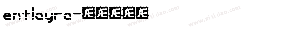 entlayra字体转换