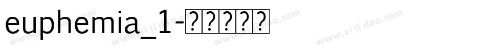 euphemia_1字体转换
