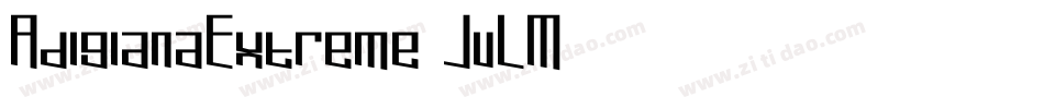 AdigianaExtreme-JvLM字体转换