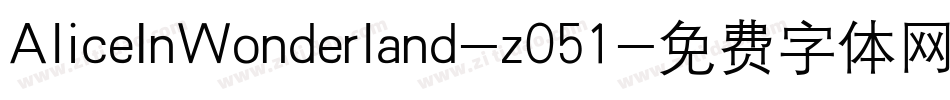 AliceInWonderland-z051字体转换