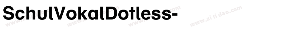 SchulVokalDotless字体转换