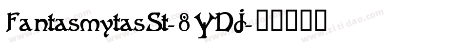 FantasmytasSt-8YDJ字体转换
