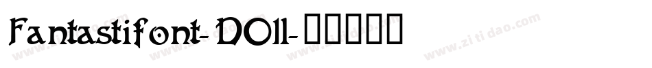 Fantastifont-DOl1字体转换