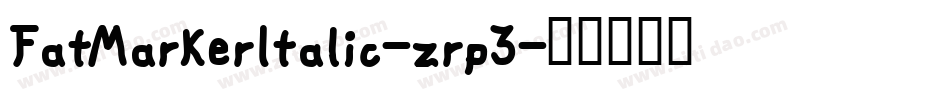 FatMarkerItalic-zrp3字体转换