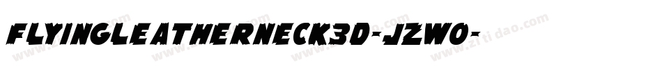 FlyingLeatherneck3D-jzWO字体转换