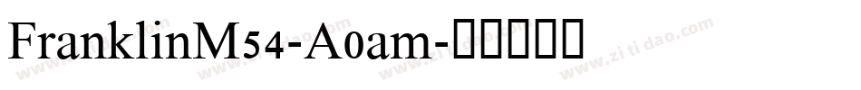 FranklinM54-A0am字体转换