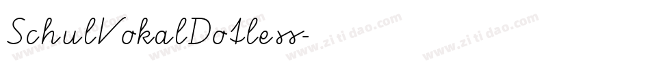 SchulVokalDotless字体转换